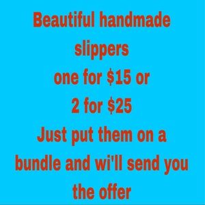 HANDMADE SLIPPERS
